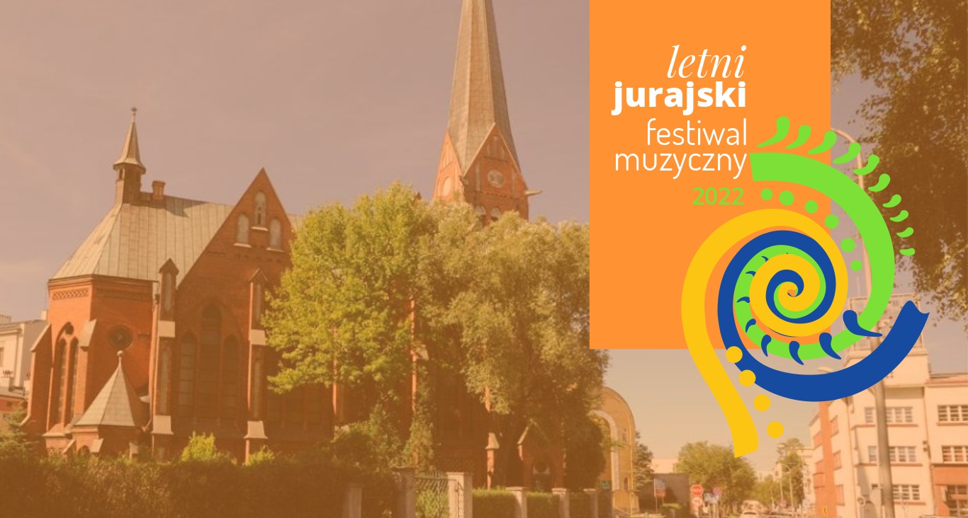 Letni Jurajski Festiwal Muzyczny 2022 - Częstochowa