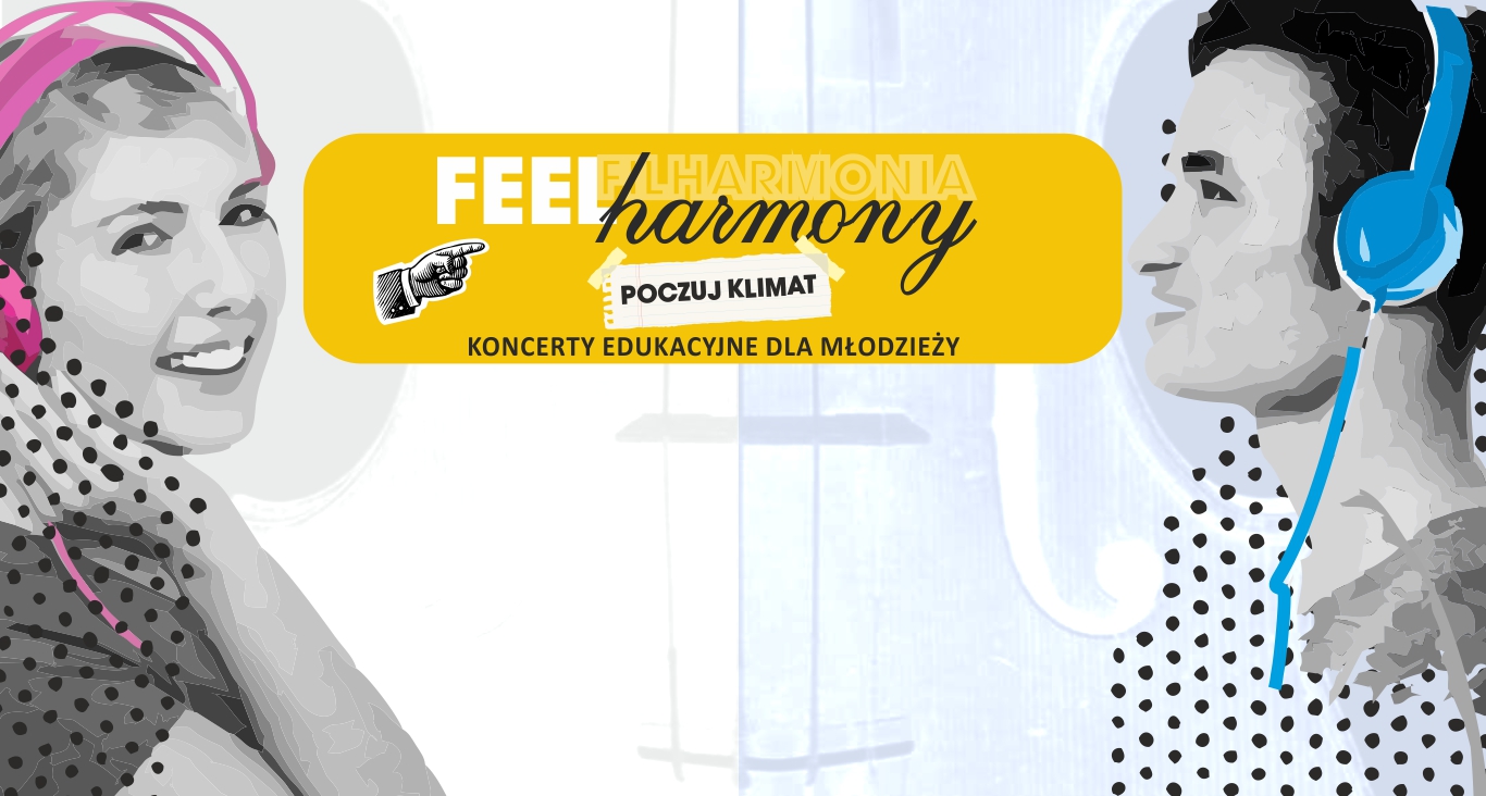 FEEL harmony - koncert szkolny / Orkiestra romantycznie