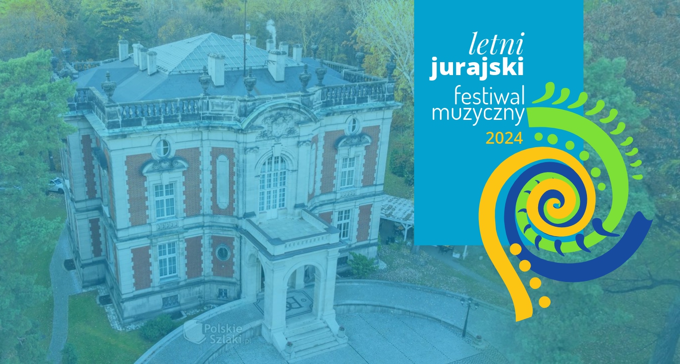 Letni Jurajski Festiwal Muzyczny 2024 - Świerklaniec